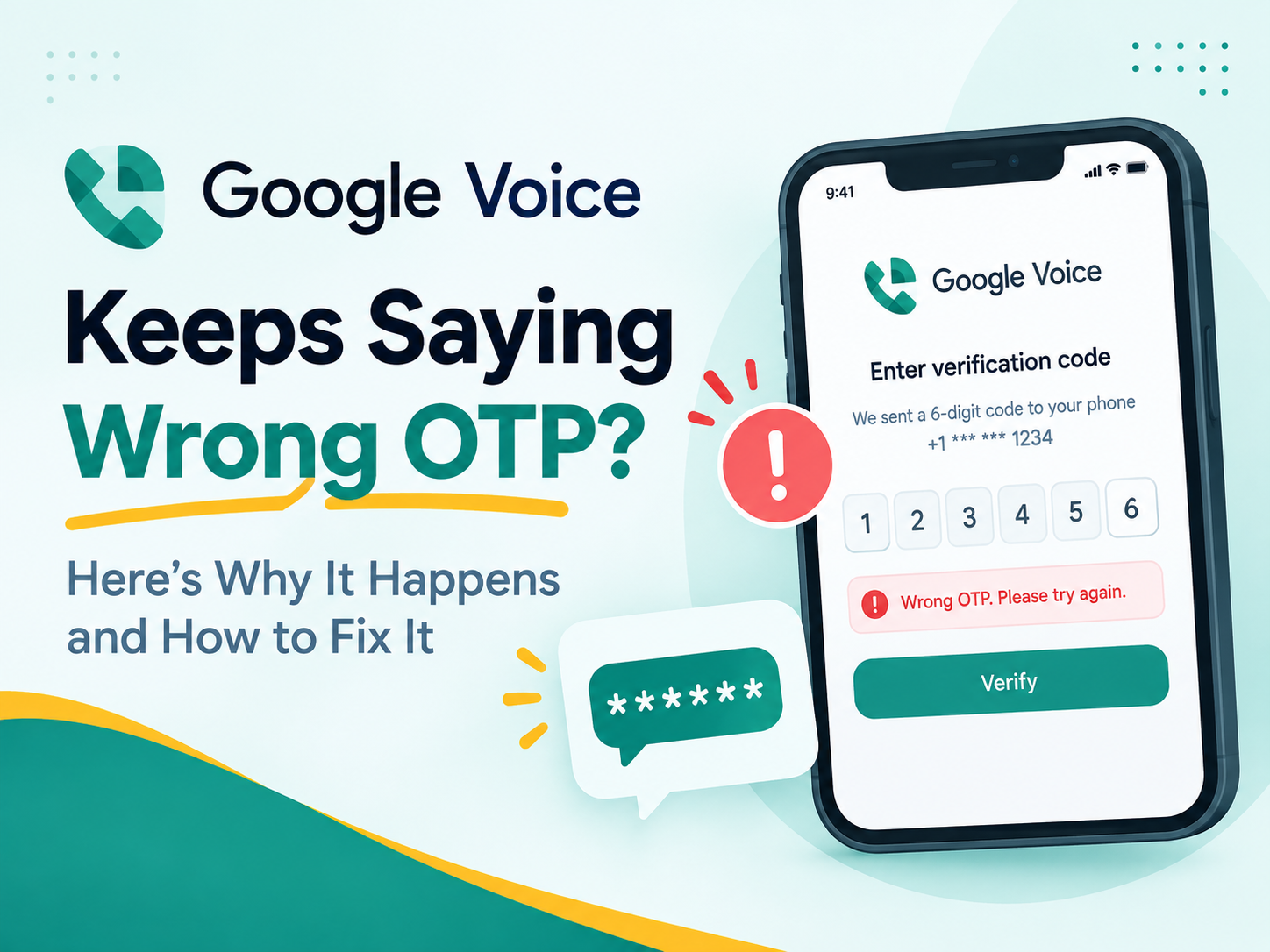 Google Voice Keeps Saying Wrong OTP