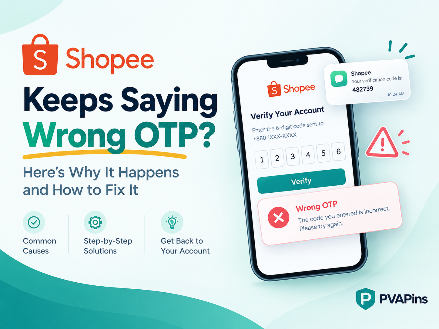 Shopee Keeps Saying Wrong OTP