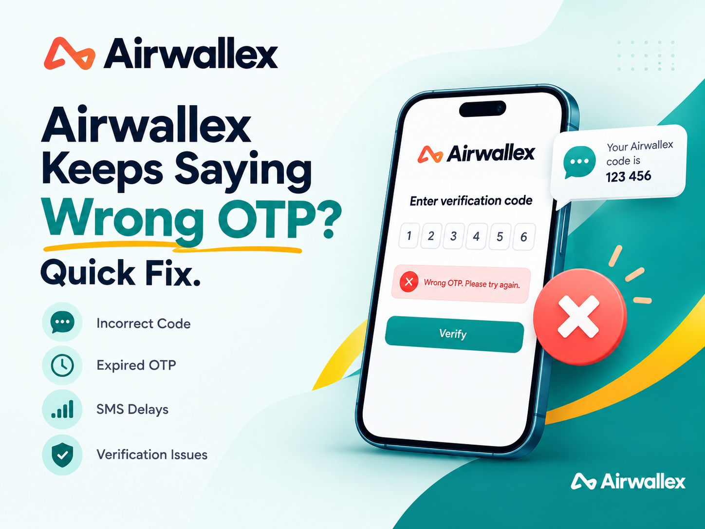 Airwallex Keeps Saying Wrong OTP