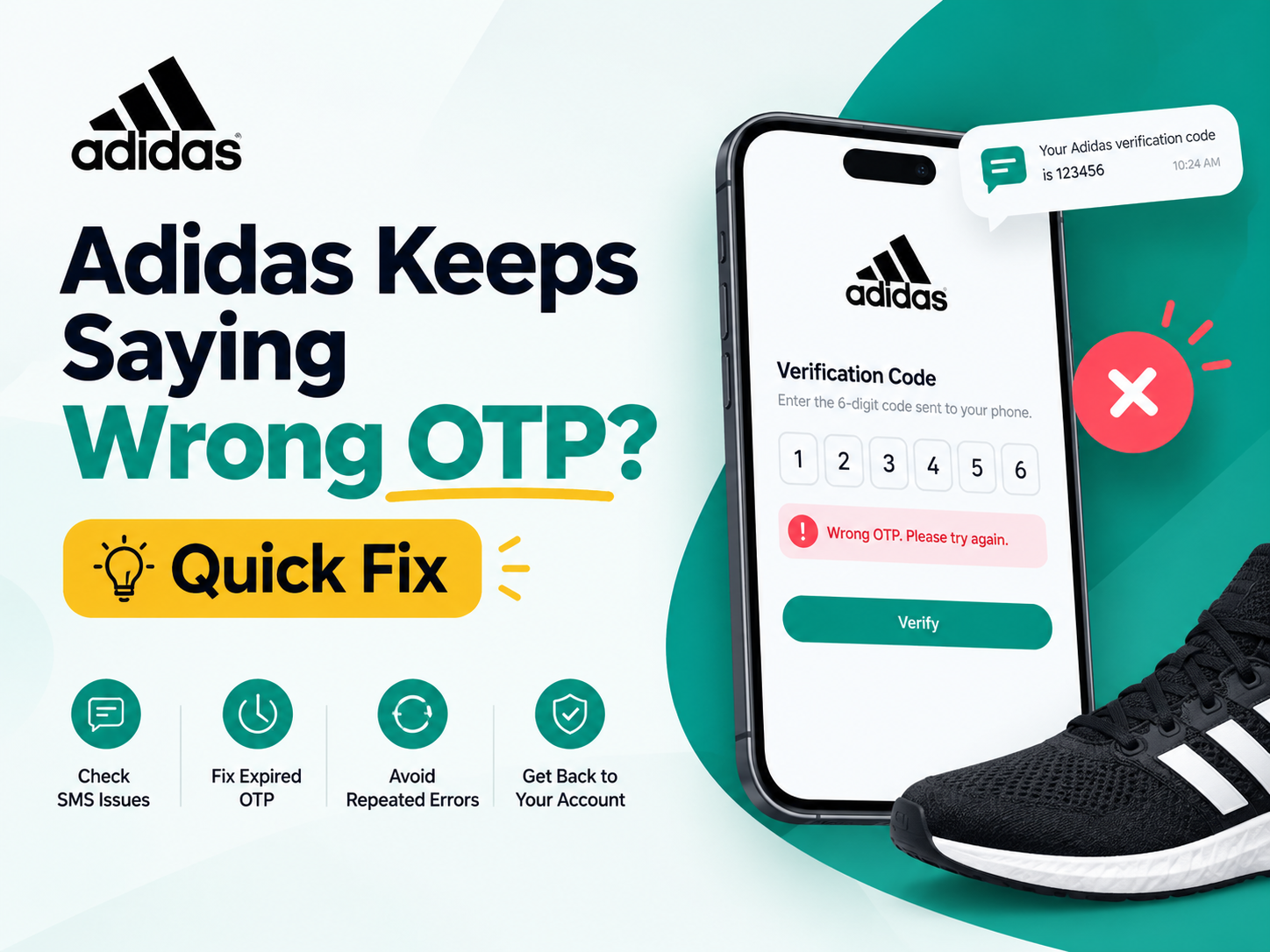Adidas Keeps Saying Wrong OTP