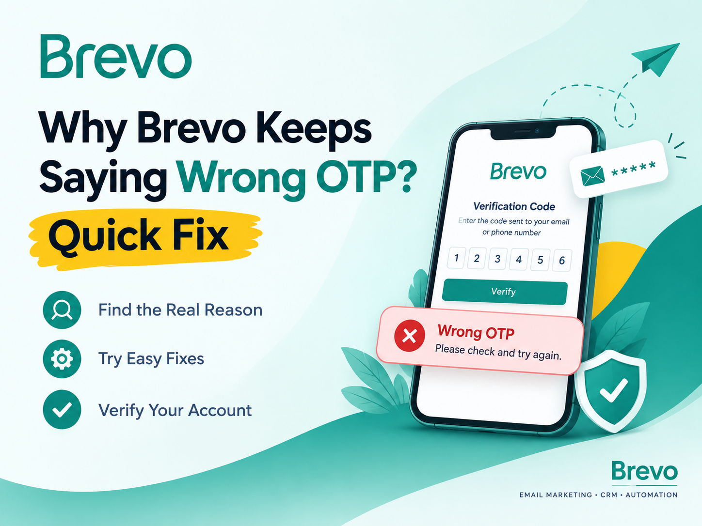 Brevo Keeps Saying Wrong OTP
