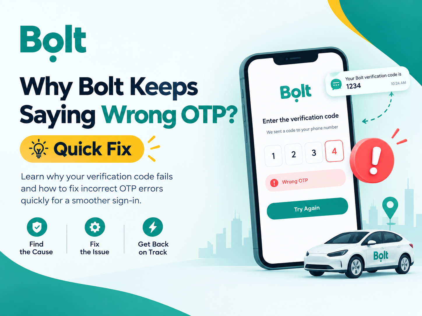 Bolt Keeps Saying Wrong OTP