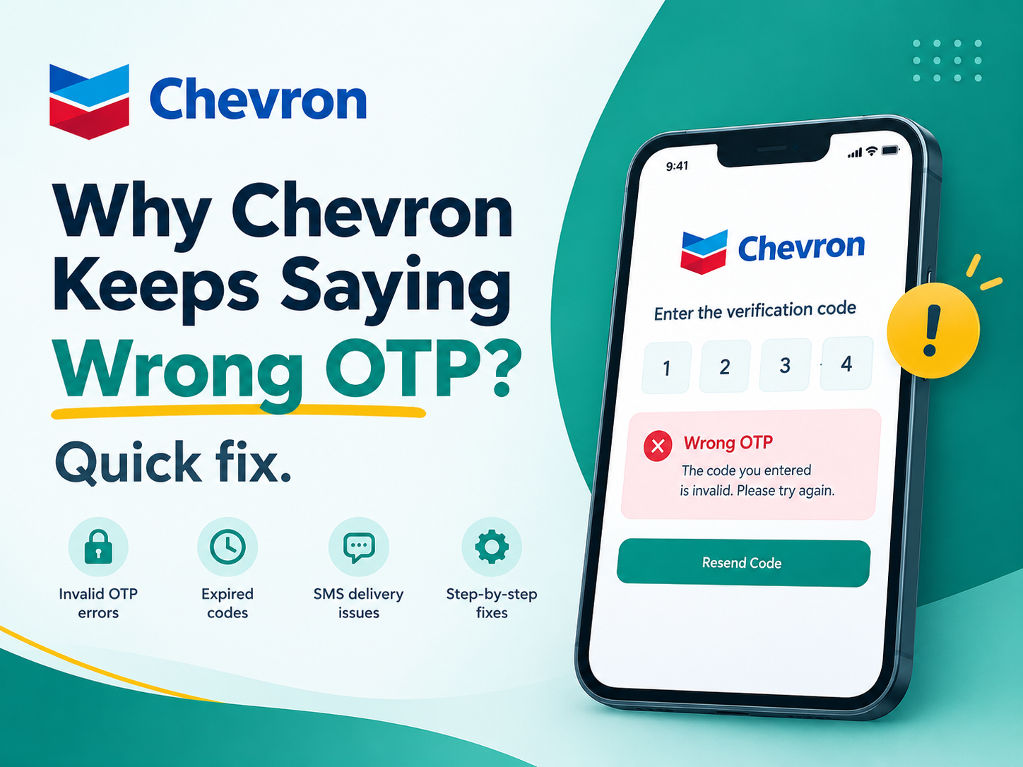 Chevron Keeps Saying Wrong OTP