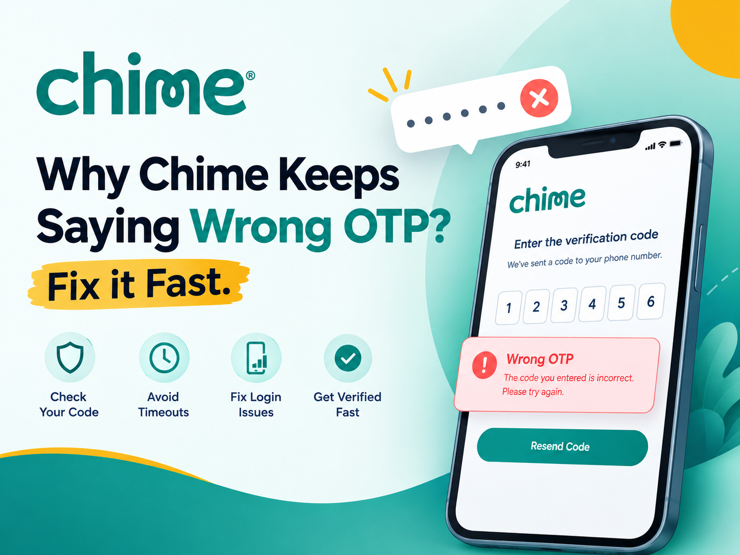 Chime Keeps Saying Wrong OTP