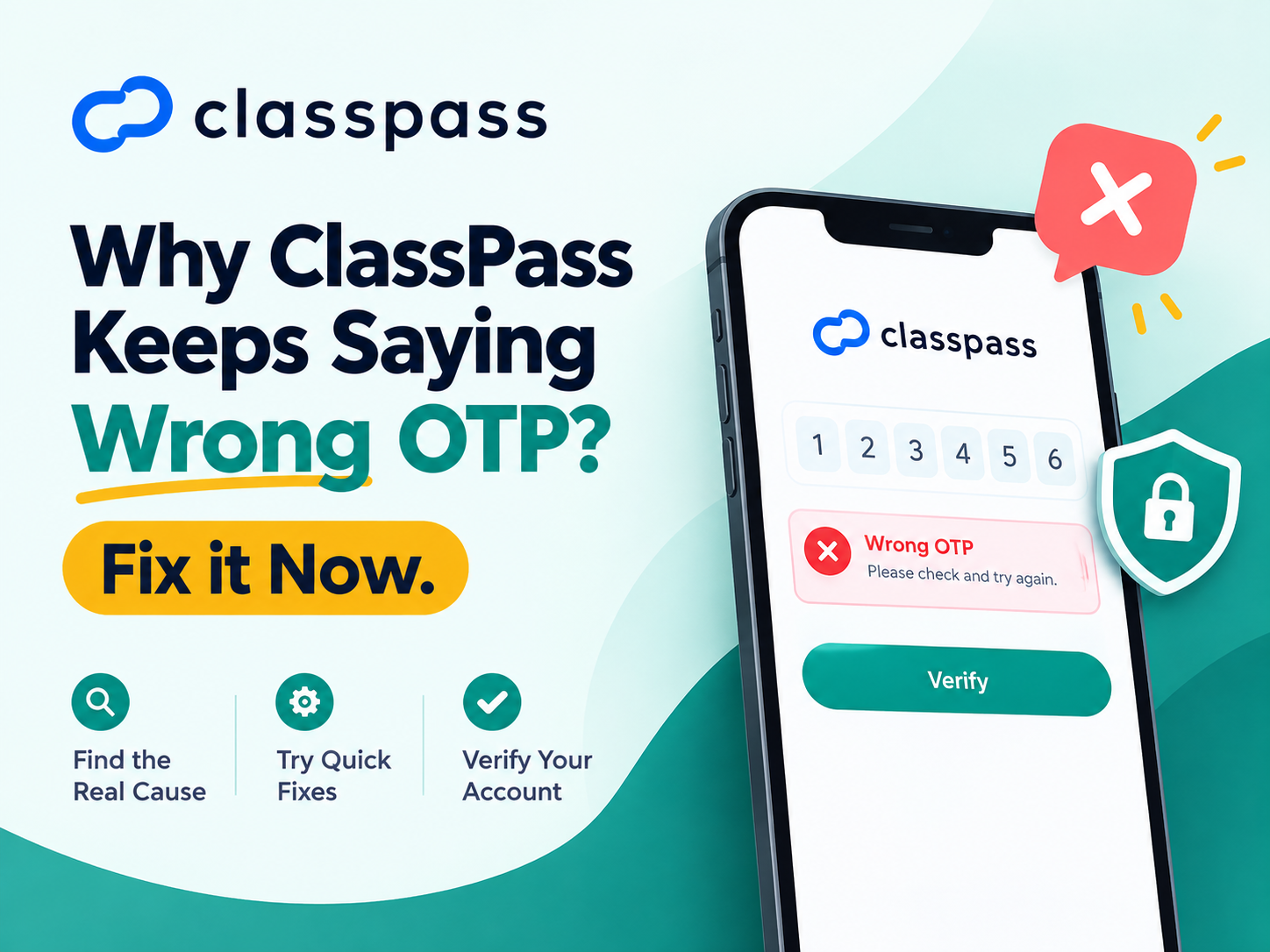 ClassPass Keeps Saying Wrong OTP
