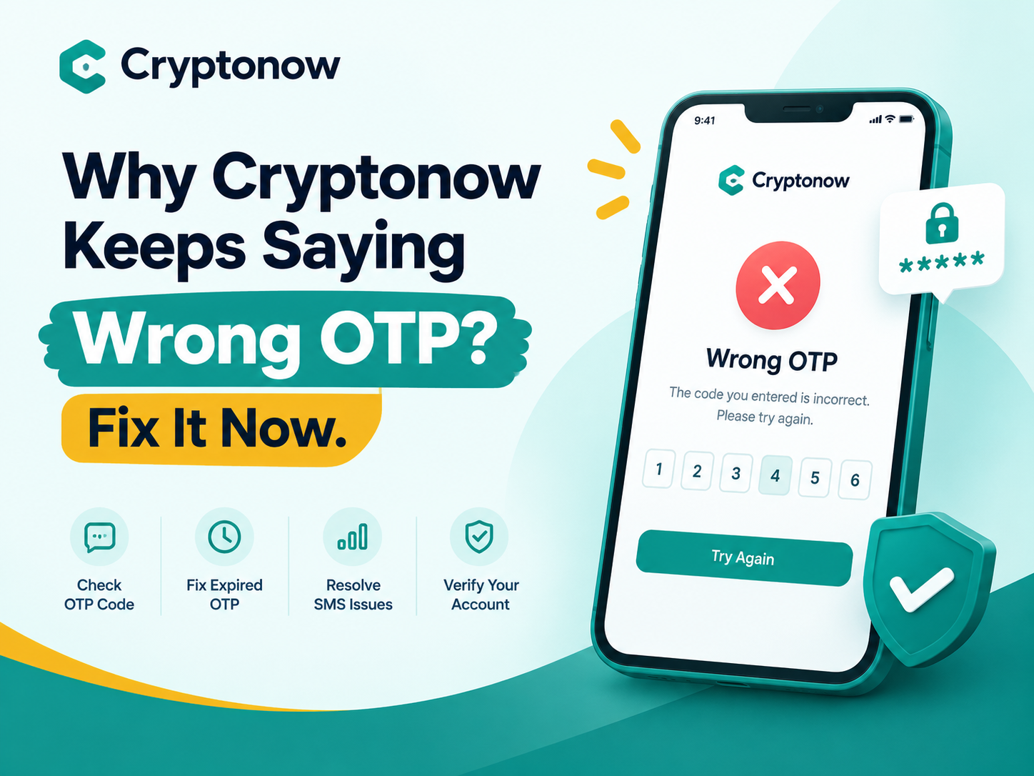 Cryptonow Keeps Saying Wrong OTP