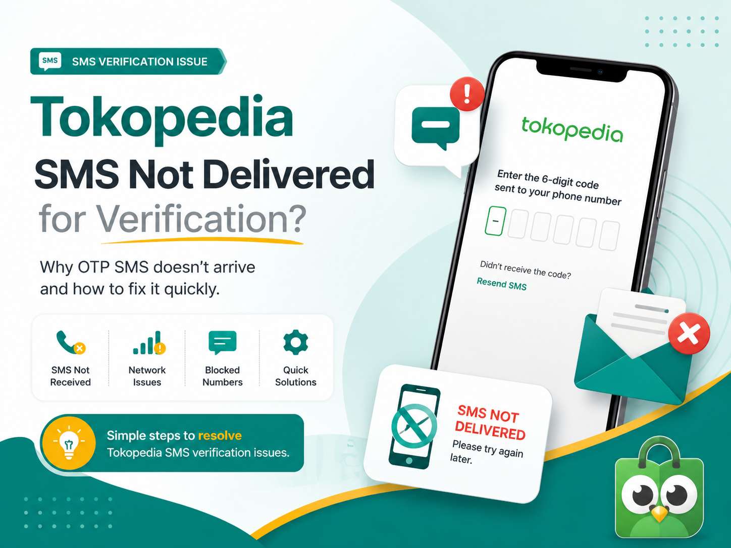 Tokopedia SMS not delivered for verification