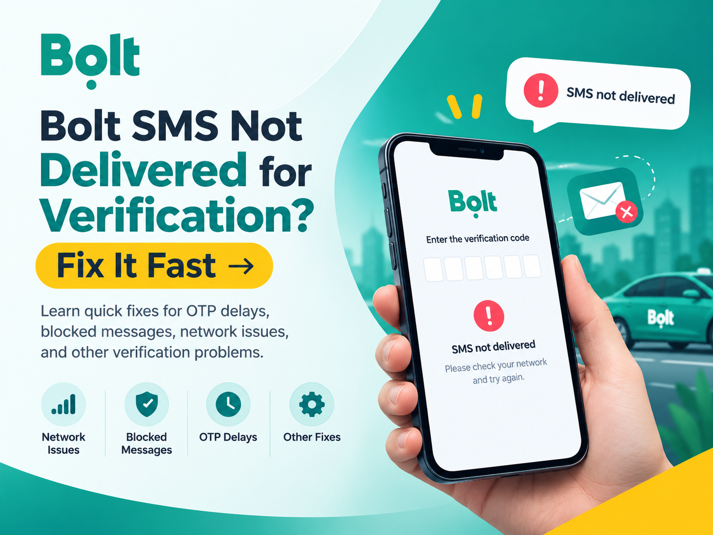 Bolt SMS Not Delivered for Verification
