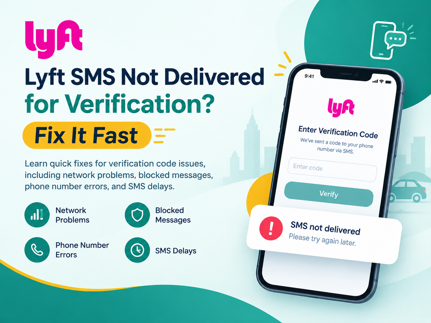 Lyft SMS Not Delivered for Verification