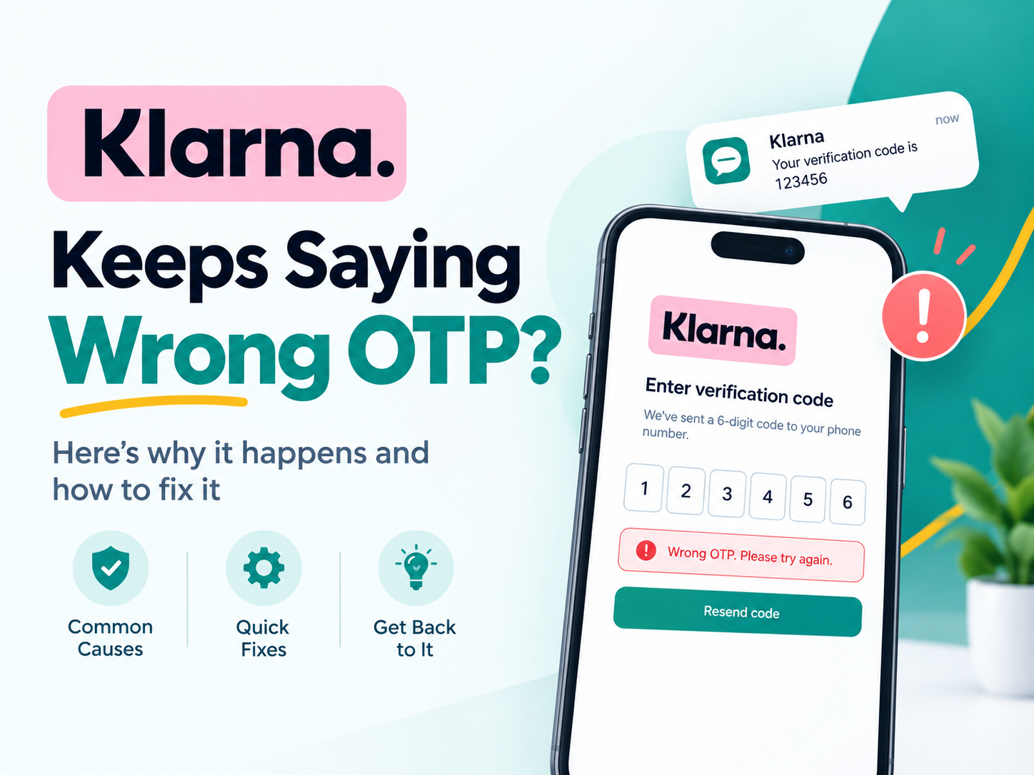 Klarna Keeps Saying Wrong OTP