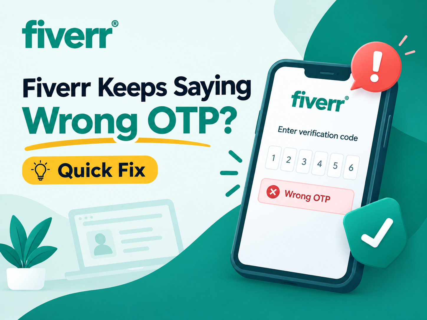 Fiverr Keeps Saying Wrong OTP