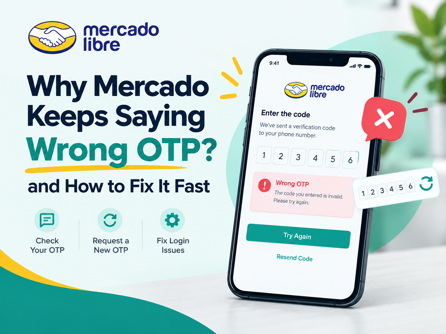 Mercado Keeps Saying Wrong OTP