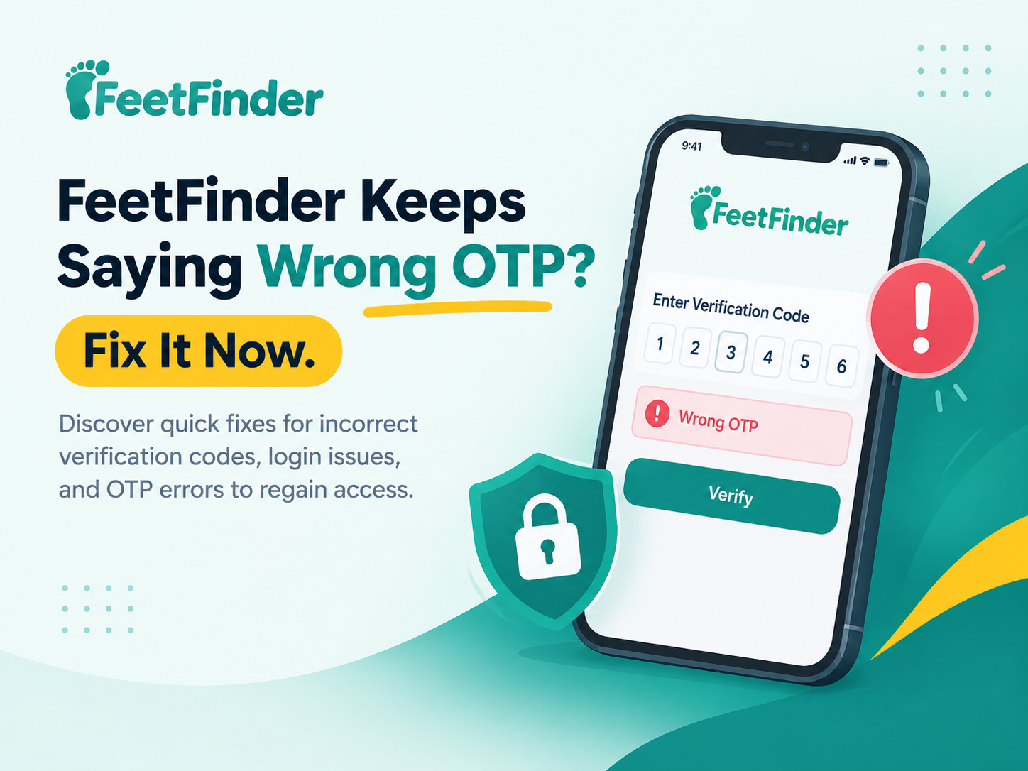 FeetFinder Keeps Saying Wrong OTP