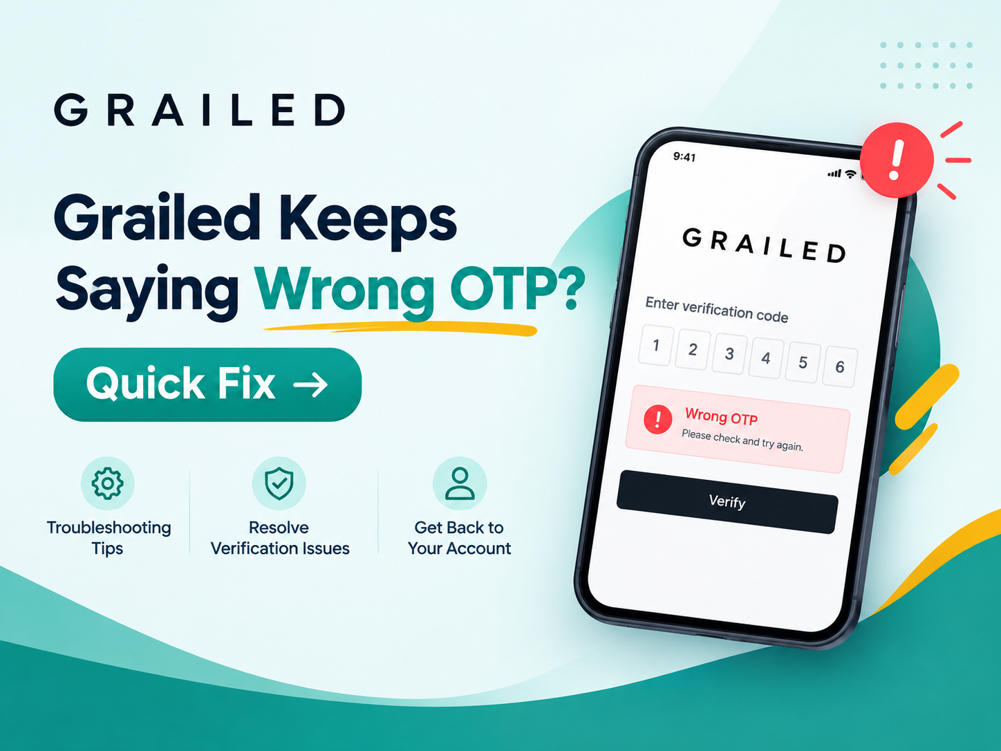 Grailed Keeps Saying Wrong OTP