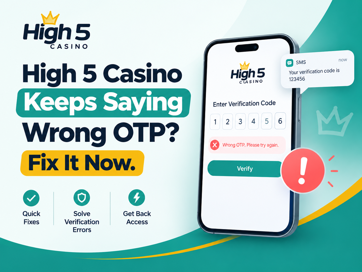 High 5 Casino Keeps Saying Wrong OTP