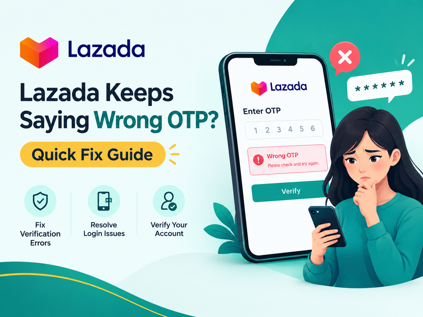 Lazada Keeps Saying Wrong OTP