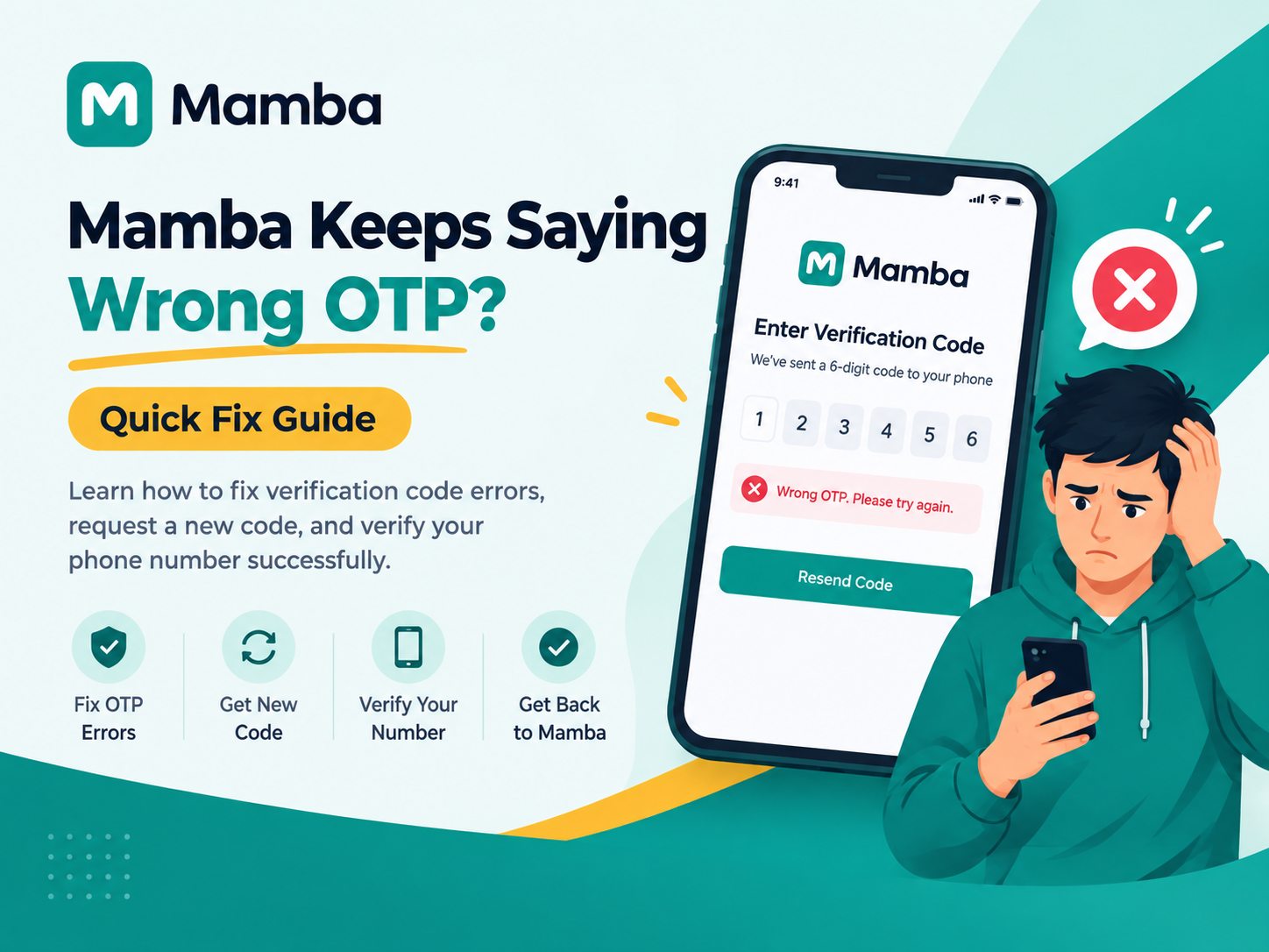 Mamba Keeps Saying Wrong OTP