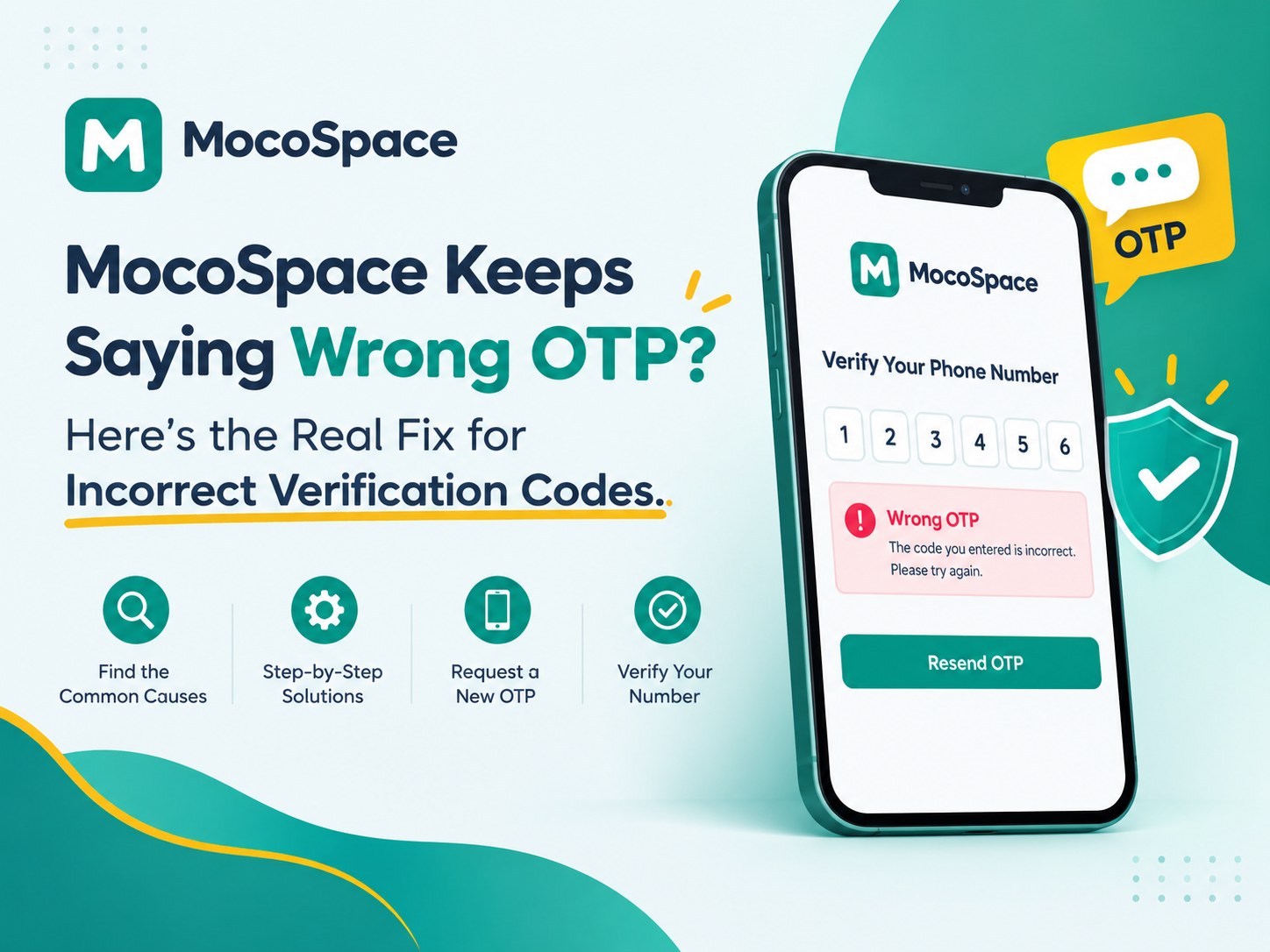 MocoSpace Keeps Saying Wrong OTP