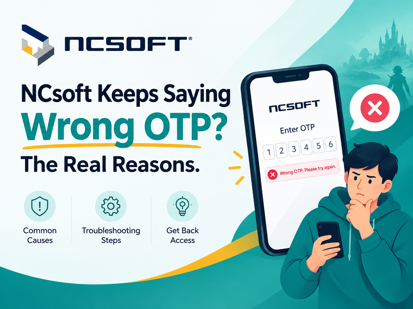 NCsoft Keeps Saying Wrong OTP