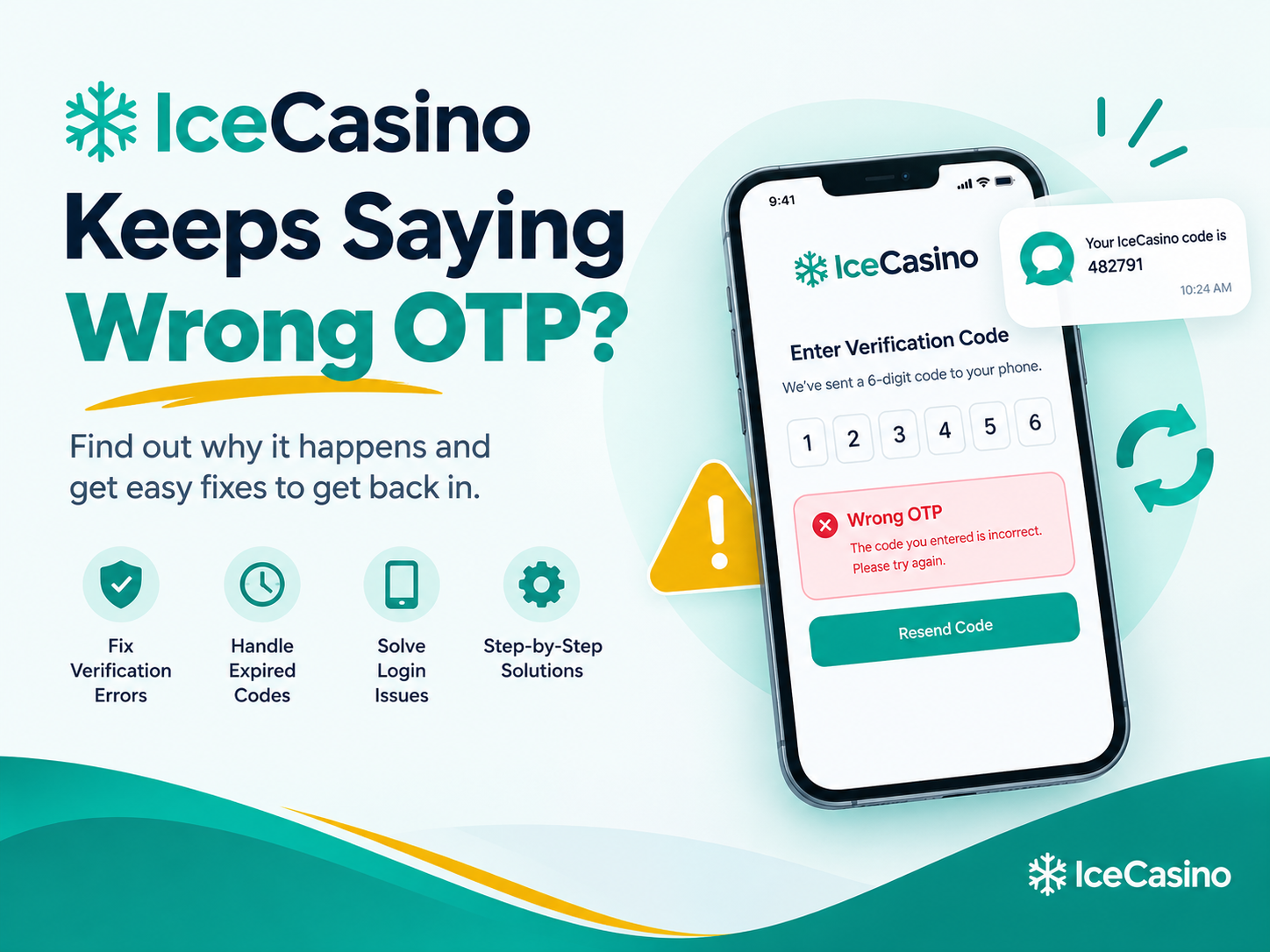 IceCasino Keeps Saying Wrong OTP