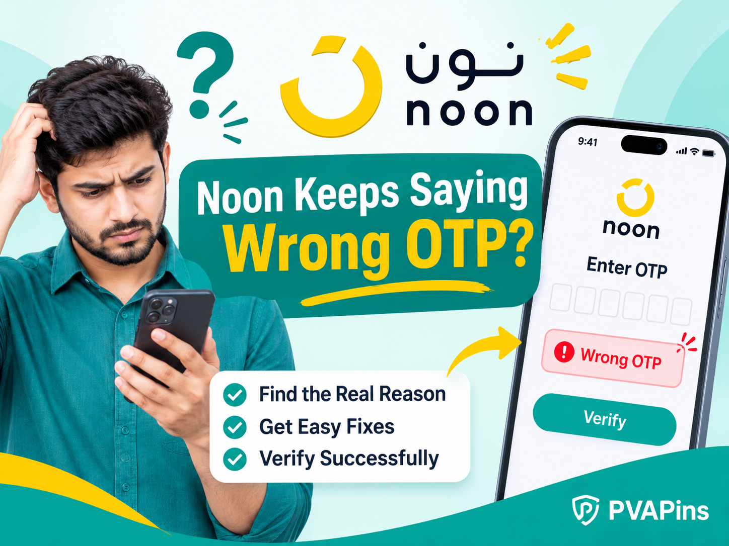 Noon Keeps Saying Wrong OTP