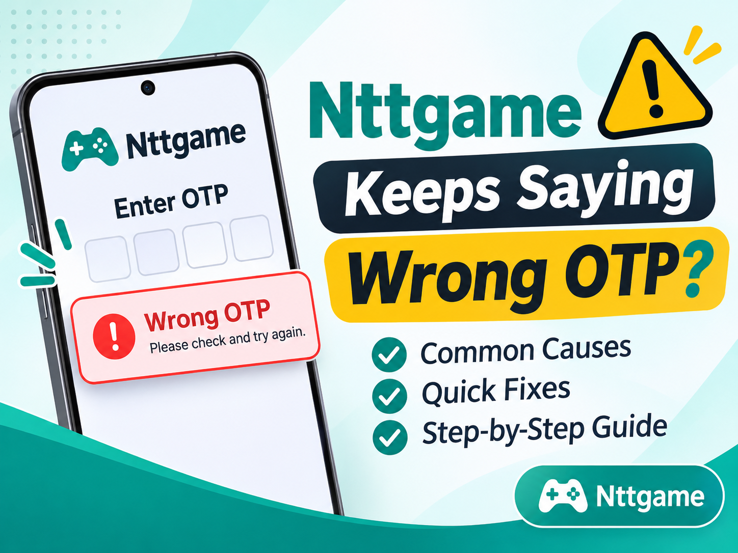 Nttgame Keeps Saying Wrong OTP