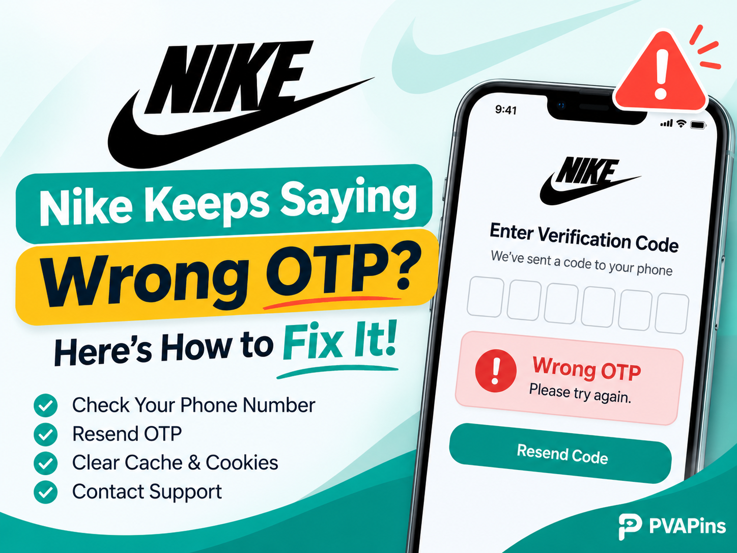 Nike Keeps Saying Wrong OTP